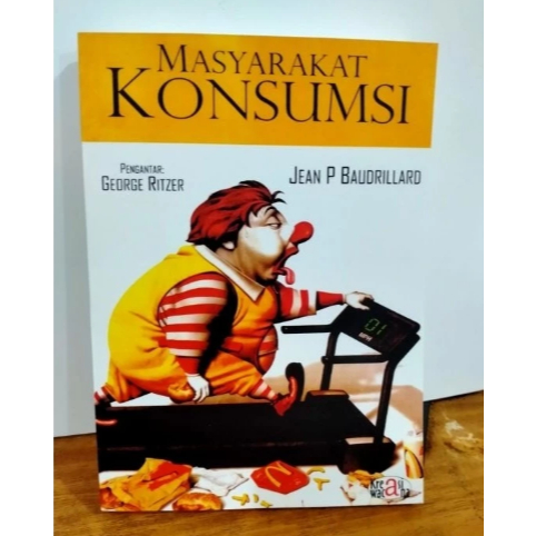 MASYARAKAT KONSUMSI - george Ritzer
