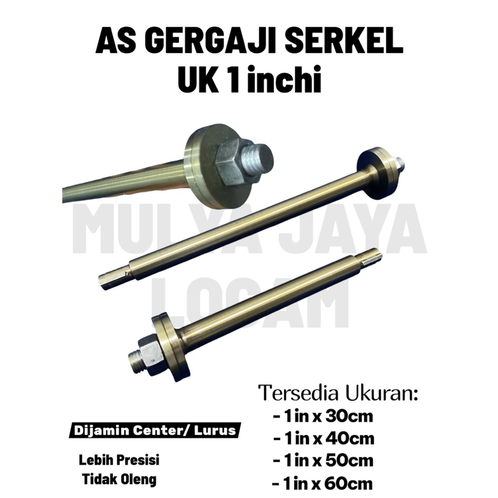 as gergaji serkel 1 inc panjang 30, 40, 50, 60cm ( AS SAJA ) / as gergaji serkel ukuran 1 inchi berb