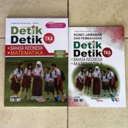 DETIK DETIK TKA + kunci jawaban untuk SD/MI