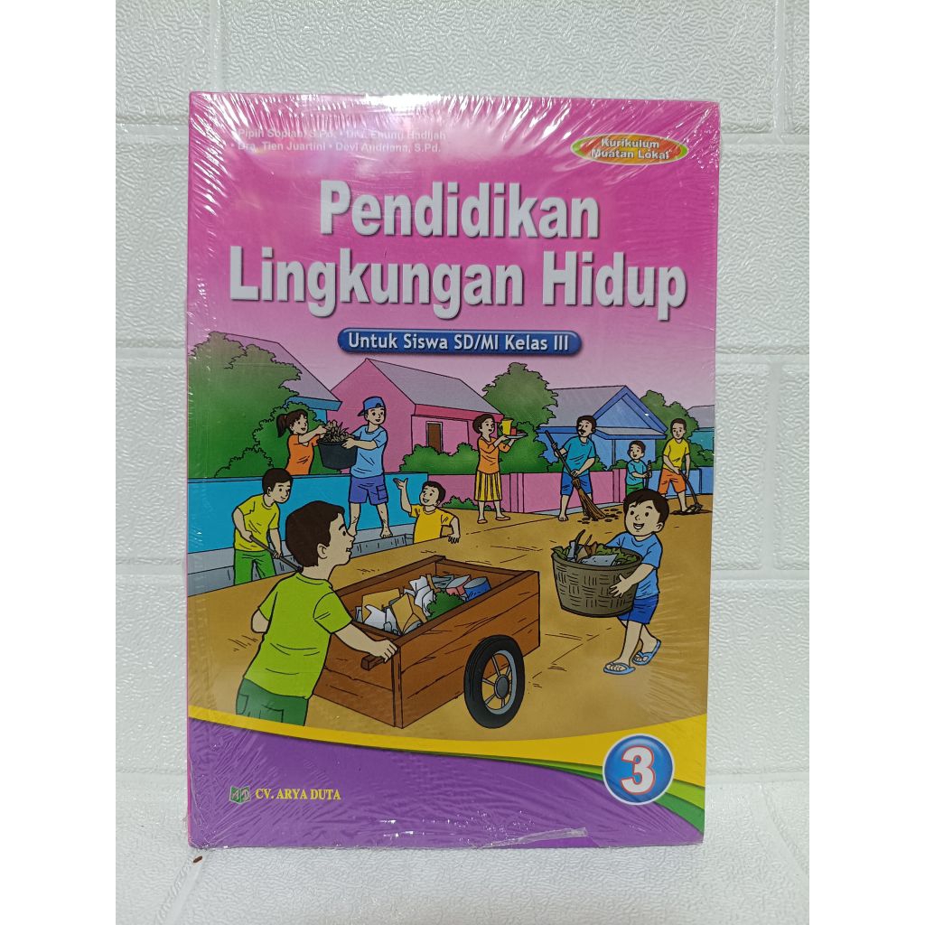 BUKU PLH KELAS 3 PENDIDIKAN LINGKUNGAN HIDUP ARYA DUTA