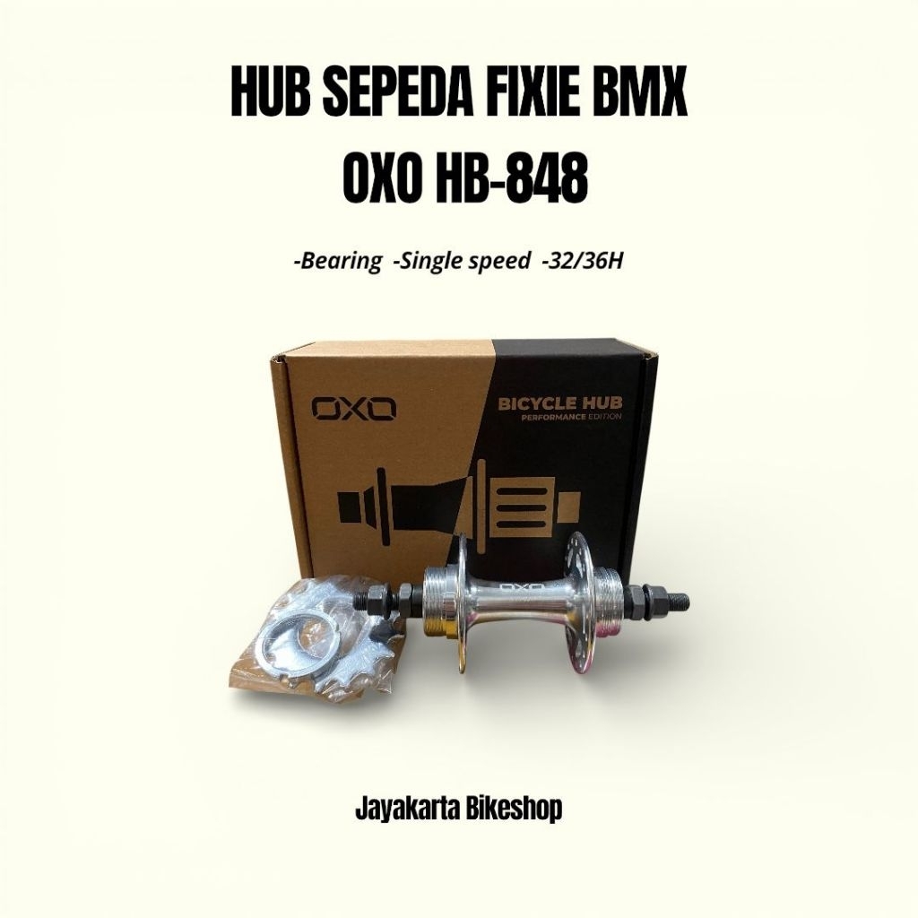 HUB SEPEDA OXO HB-848 FIXIE BMX 36H | BEARING SINGLE SPEED TROMOL 36 HOLE