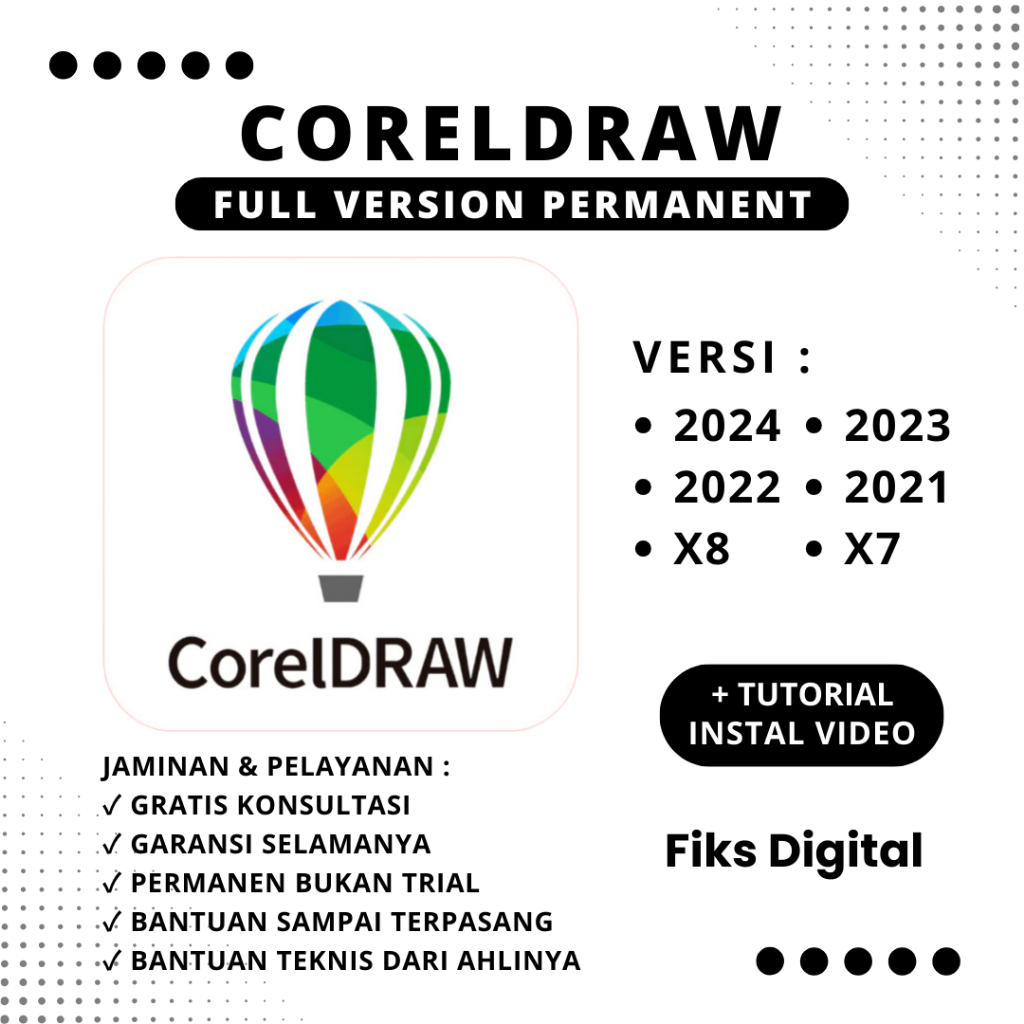 CorelDRAW 2025 2024 2023 2022 2021 X8 X7 Full Version Lifetime - Software Desain Grafis Permanen Win