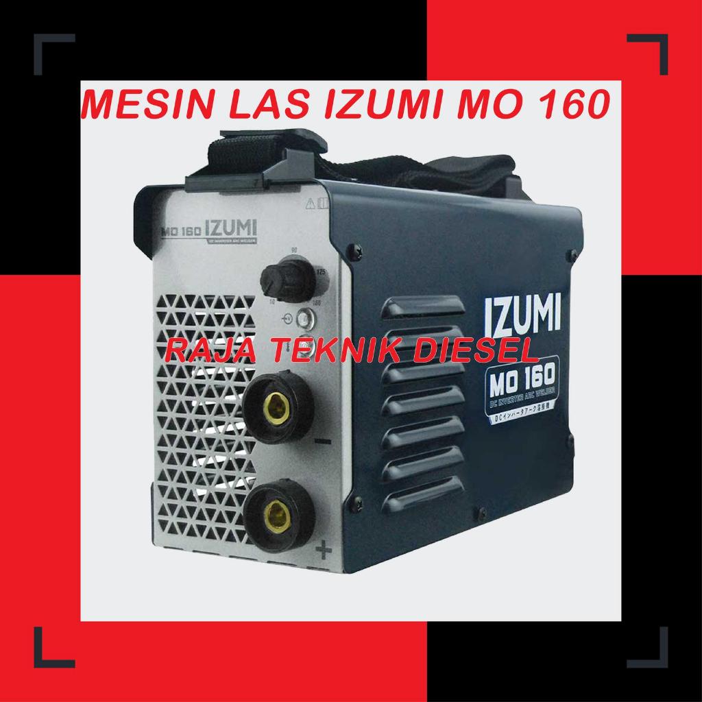 MESIN LAS IZUMI MO 160 / TRAFO LAS INVERTER IZUMI MO 160
