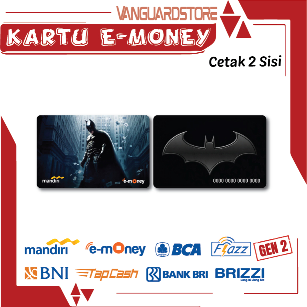 KARTU E MONEY E TOLL SUPERHERO BATMAN ANIME 7 EMONEY MANDIRI FLAZZ BCA BNI TAPCASH BRIZZI - 2 SISI