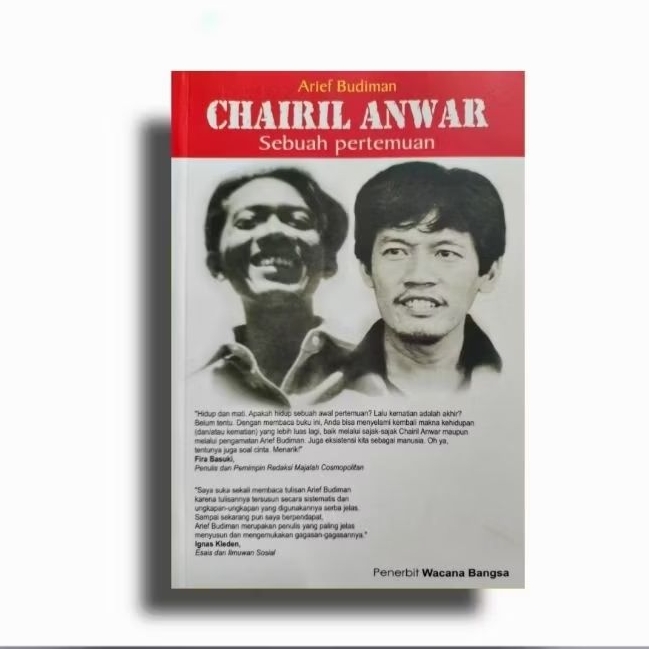 Buku Chairil Anwar: Sebuah Pertemuan,Arief Budiman