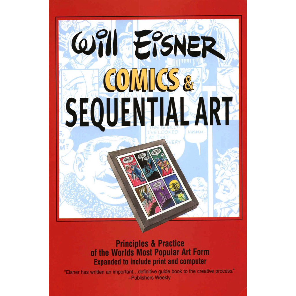COMICS & SEQUENTIAL ART BY WILL EISNER - WILL EISNER.