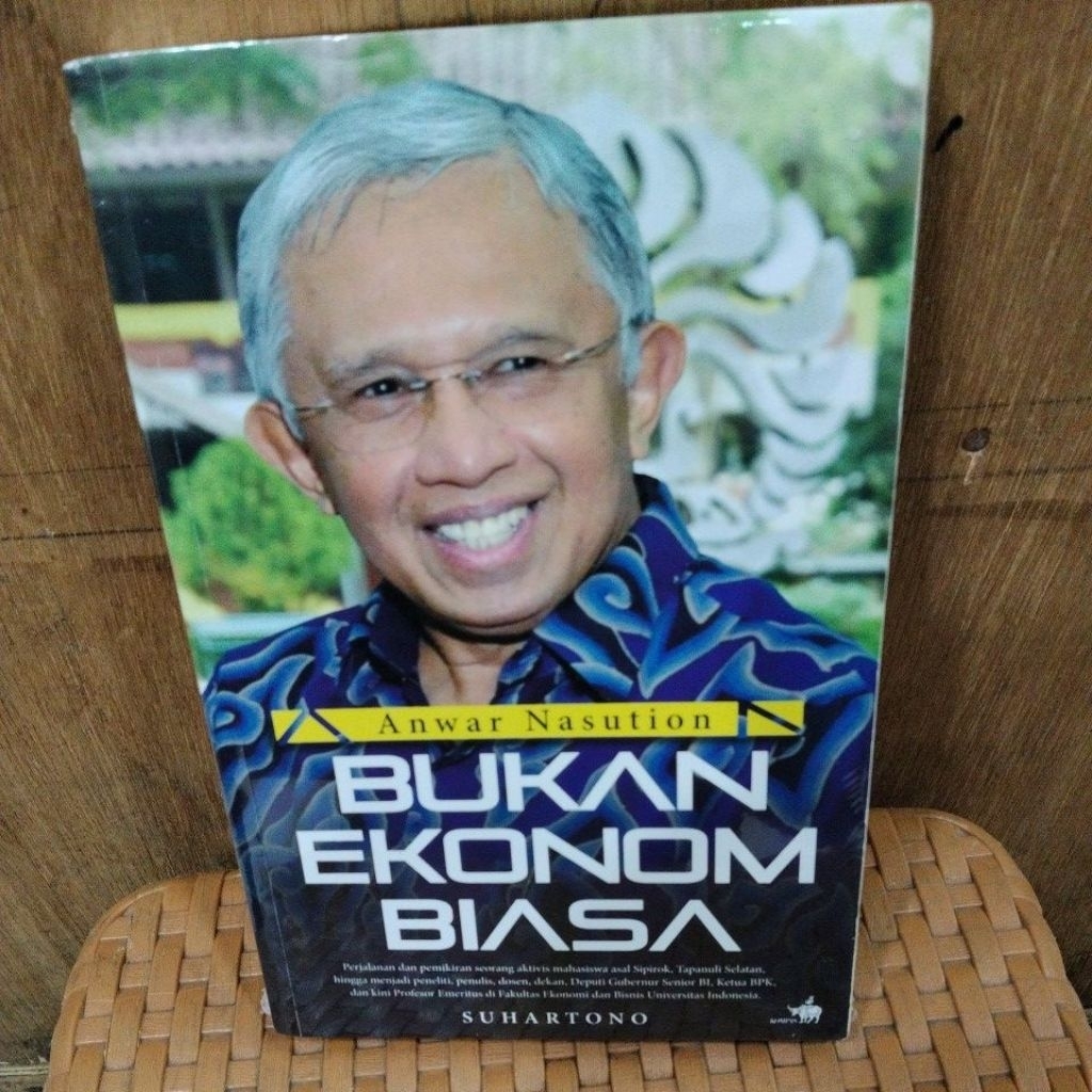 BUKU BARU ORIGINAL SEGEL BUKAN EKONOMI BIASA(Anwar Nasution)