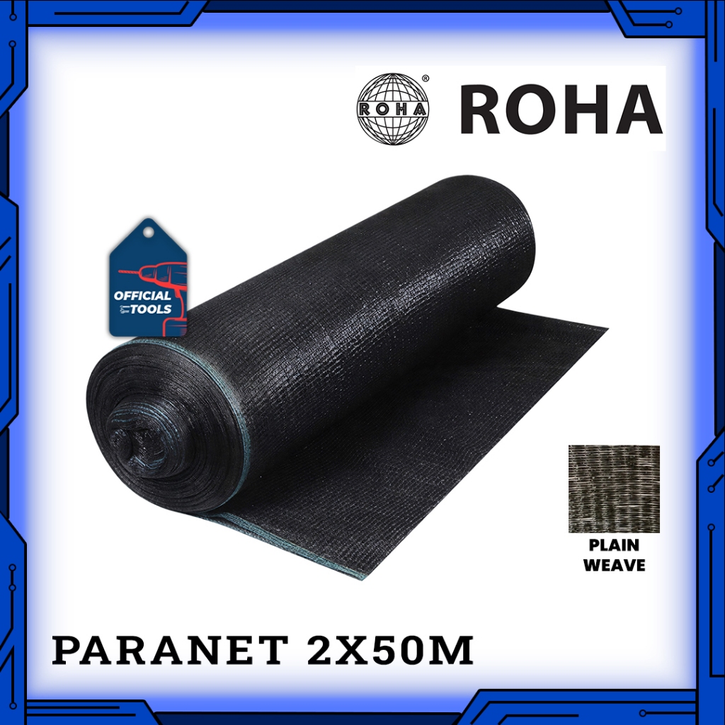 ROHA Shade Net (Paranet) Jaring Pelindung Tanaman Plain Weave & Raschel 1 Roll = 50 Meter / 100 Mete