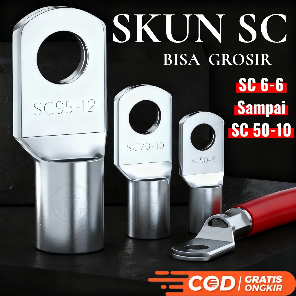 Skun Kabel SC6-6 SC6-8 SC10-6 SC10-8 SC16-6 SC16-8 SC16-10 SC25-6 SC25-8 SC25-10 SC-35-8 SC35-10 SC5