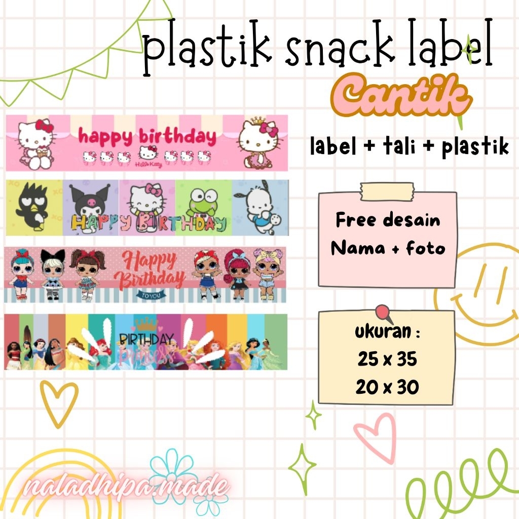 PLASTIK ULANG TAHUN/SNACK LABEL/HAMPERS motif cantik