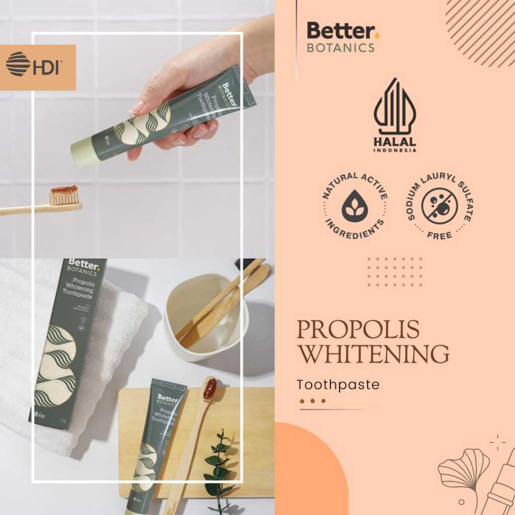 HDI Pasta Gigi • Better Botanics Propolis Whitening Toothpaste ( Original By HDI )