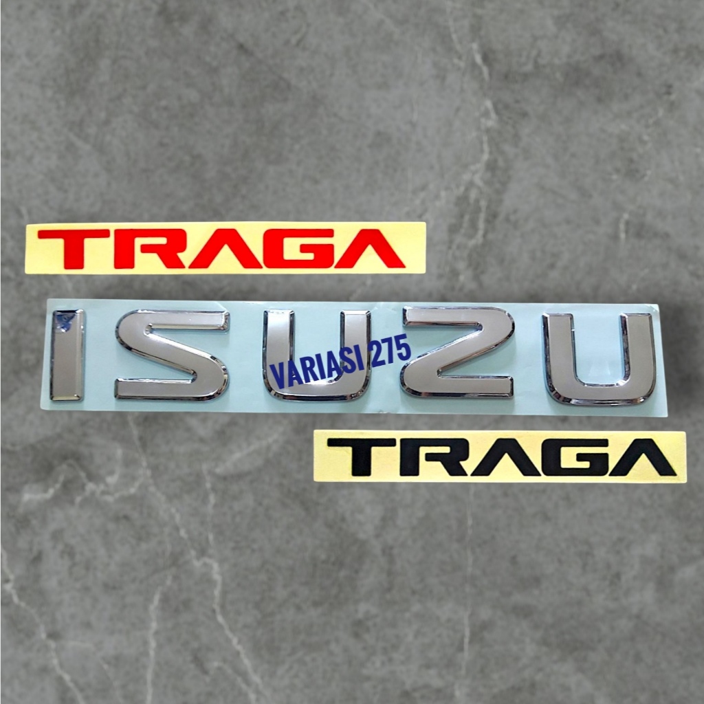 Emblem Isuzu traga / stiker Isuzu traga / Logo Isuzu traga / stiker tulisan traga / variasi Isuzu tr