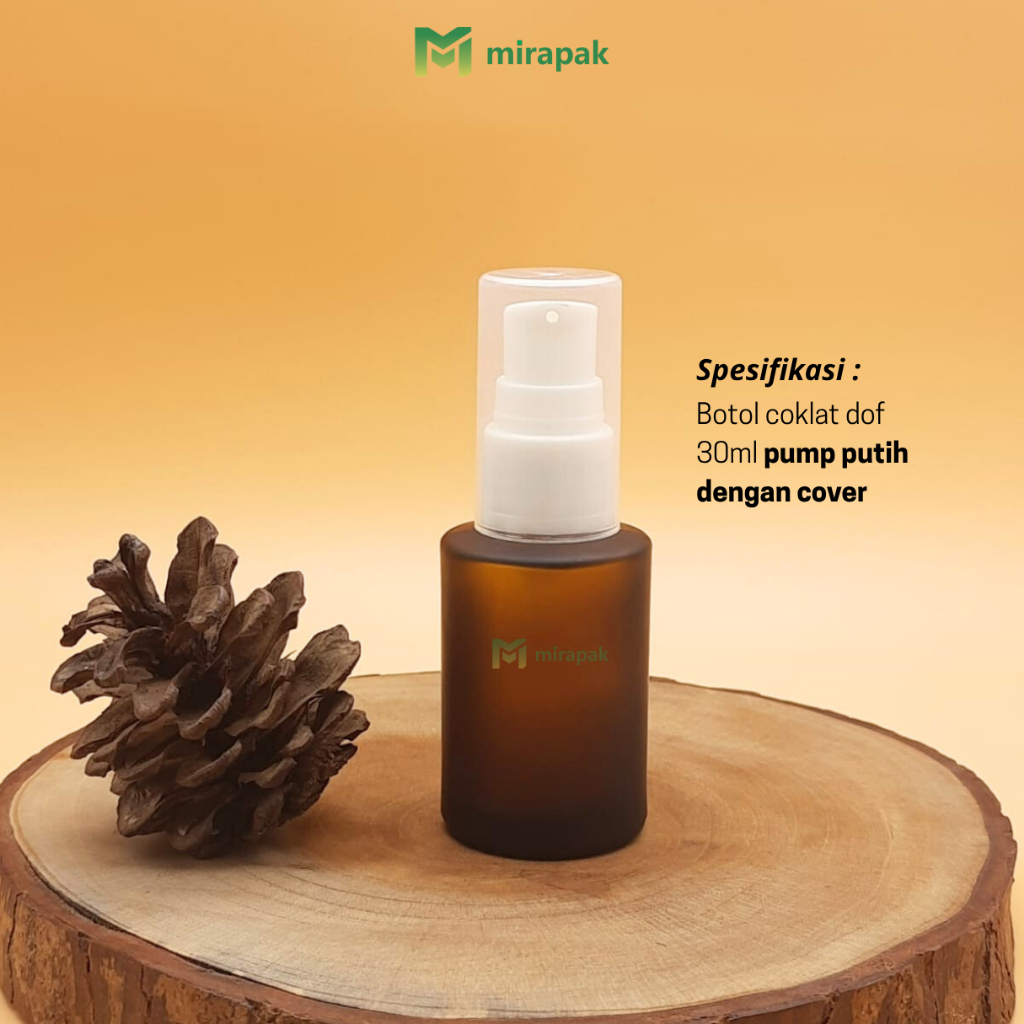 BOTOL PUMP LOTION 30ML COKLAT DOF FROSTED BAHU DATAR KACA TEBAL - TUTUP PUMP PUTIH FULL COVER BENING