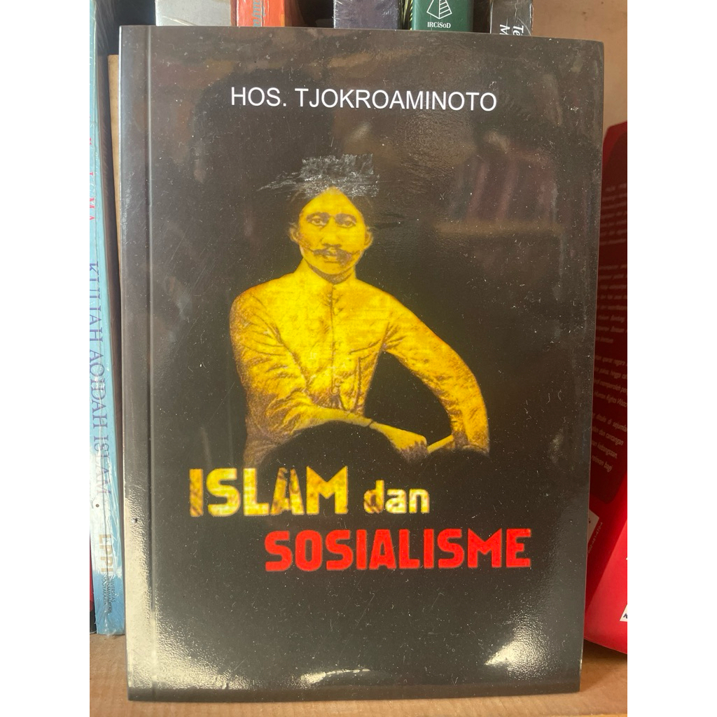 ISLAM DAN SOSIALISME /SEJARAH/ORIGINAL