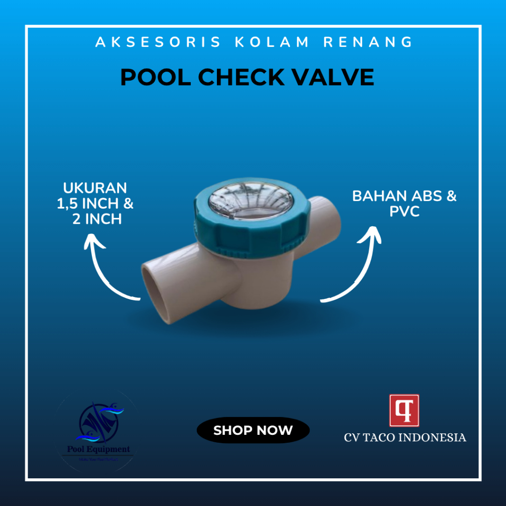 Pool Check Valve 1,5 inch & 2 inch