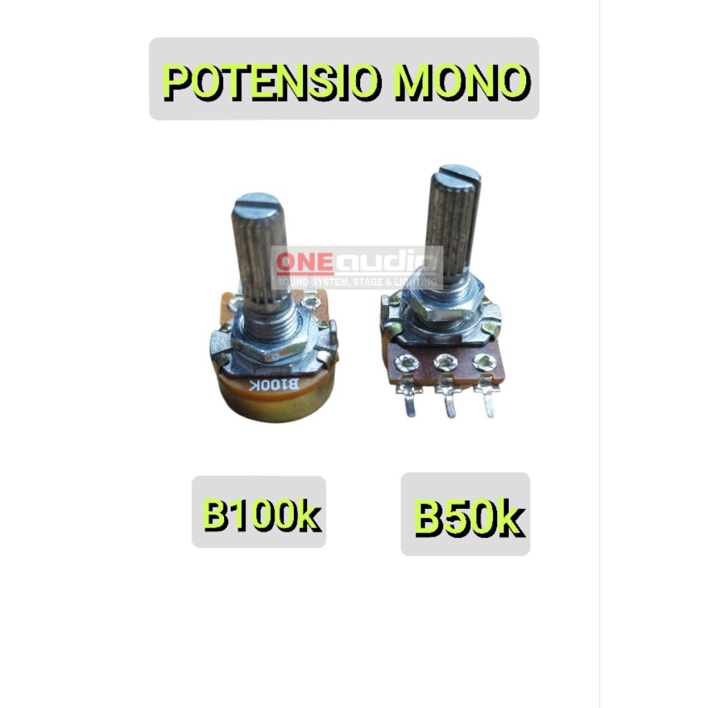 POTENSIO MONO B50K B100k