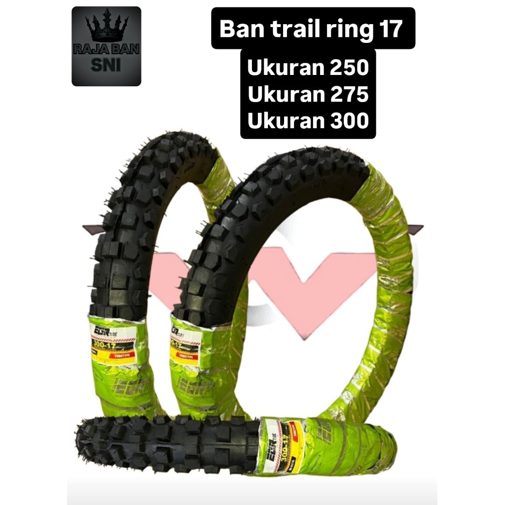 sepasang ban trail ring 17 ukuran (250/275) dan ring 17 ukuran (275/300)
