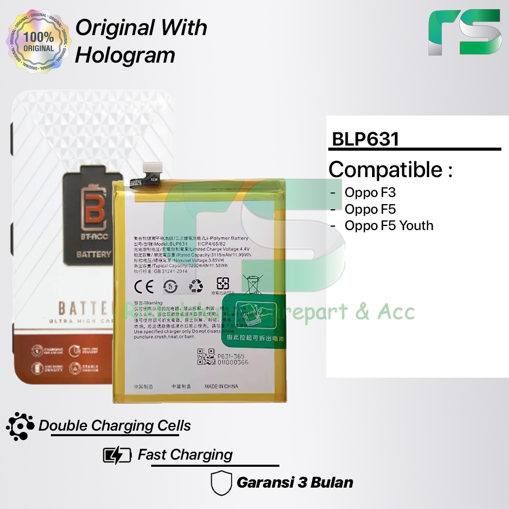 Baterai Oppo F3 (BLP631) / Oppo F5 / F5 Youth Original