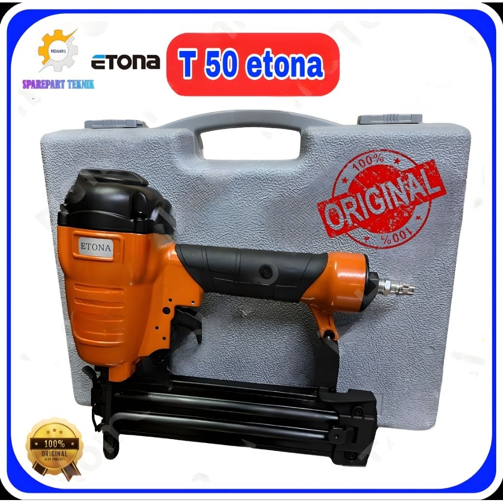 Etona T50 Air Nailer Gun/ Tembakan Stapler Angin Etona T50/ Etona T-50