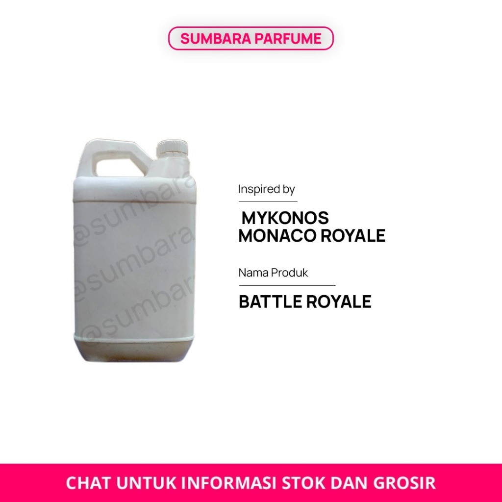 JUAL BIBIT PARFUM ASLI - BATTLE ROYALE - MYKONOS MONACO ROYALE - REPACK - SUMBARA PARFUM