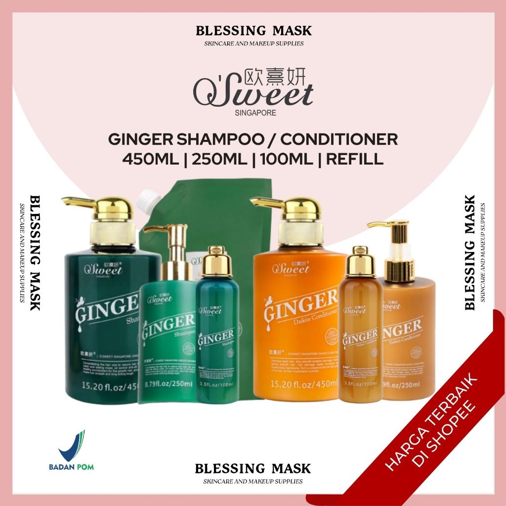 O'Sweet Singapore Ginger Shampoo / Conditioner 450ml / 250ml / 100ml / REFILL | osweet Shampo Anti R