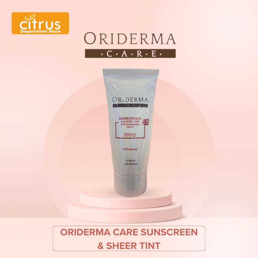 ORIDERMA CARE SUNSCREEN & SHEER TINT