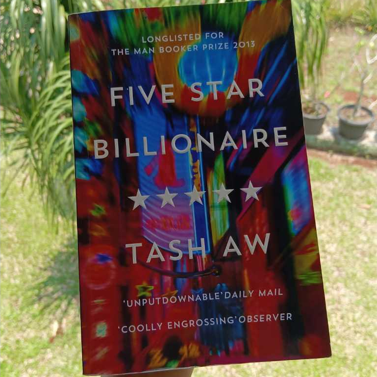 Five Star Billionaire Tash Aw Novel Fiction Bahasa Inggris Preloved