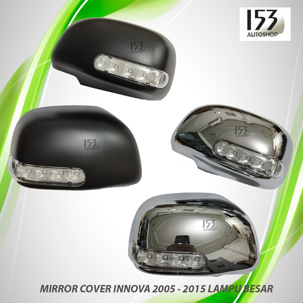 Mirror Cover Spion Lampu Besar Innova 2005 - 2015 Chrome Hitam