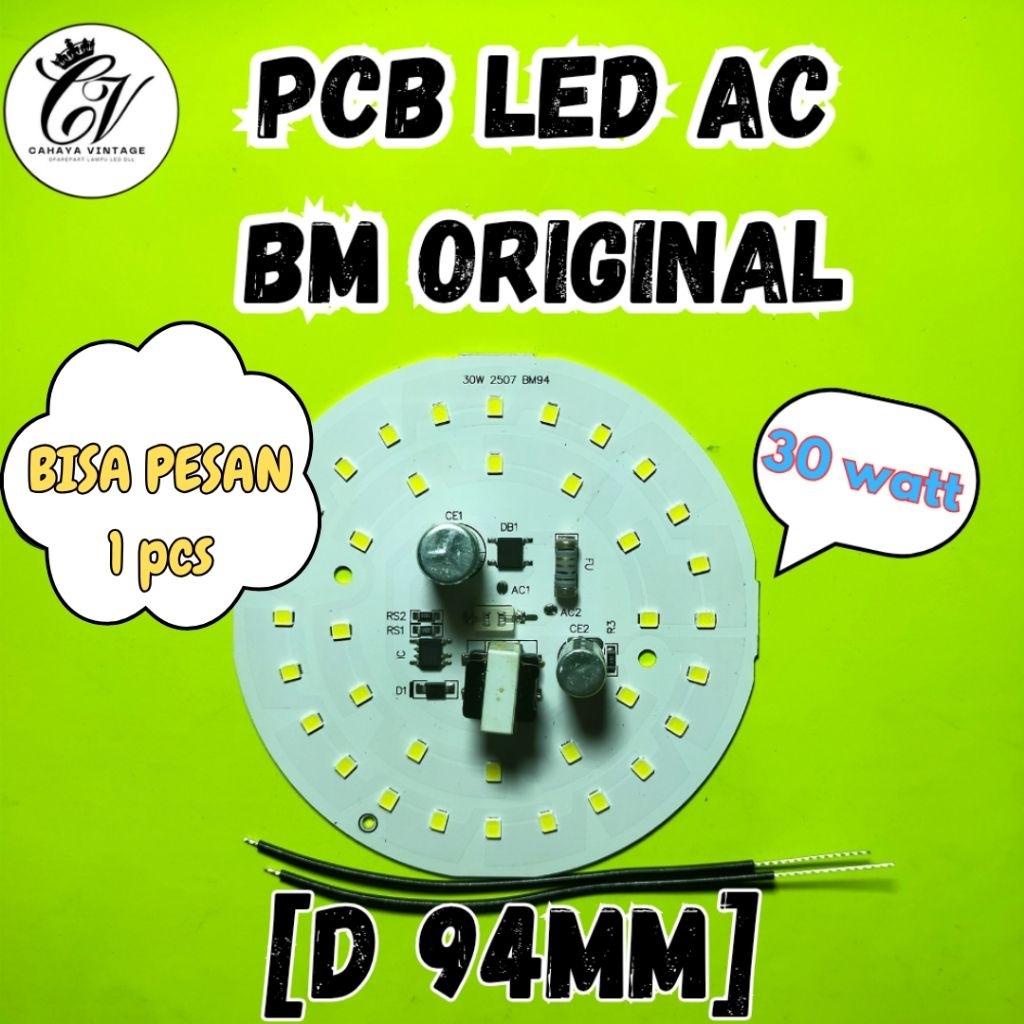 PCB LED AC 30 WATT BM ORIGINAL MESIN LAMPU