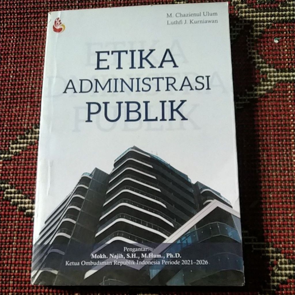 ETIKA ADMINISTRASI PUBLIK