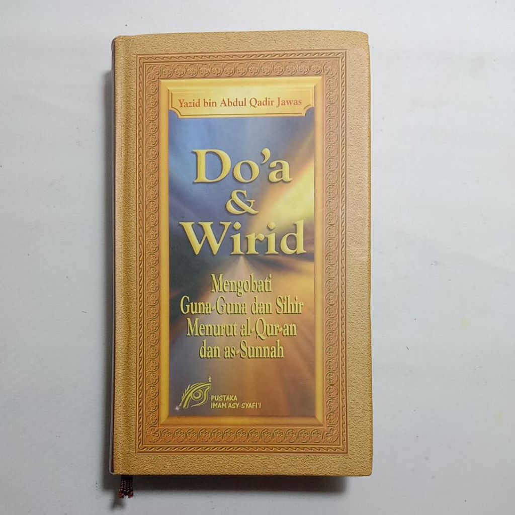 Mas Joko - Second Book Doa & Wirid Mengobati Guna-guna dan Sihir Menurut Al-Quran dan Sunnah
