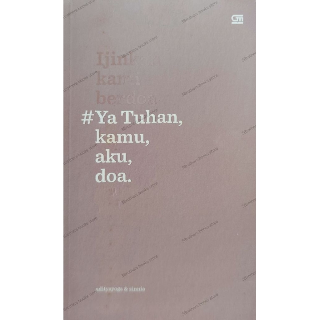 Buku Ijinkan kami berdoa # Ya tuhan, kamu, aku, doa