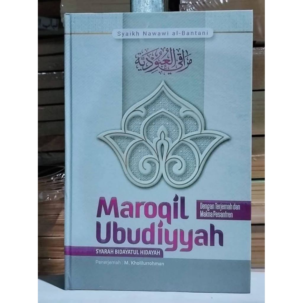 Kitab terjemah maroqil ubudiyah 3 bahasa / terjemah maroqil ubudiyah 3 bahasa