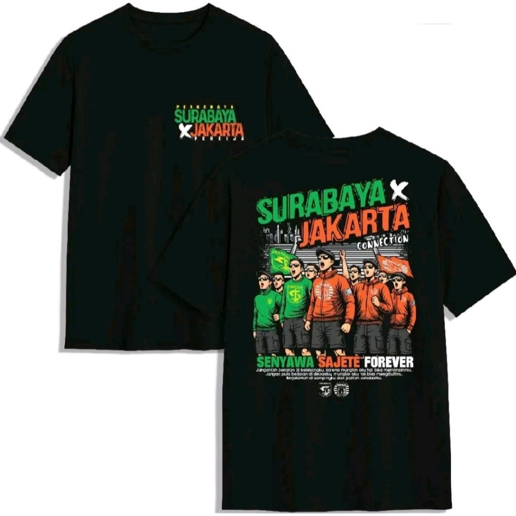 KAOS SURABAYA X JAKARTA, SENYAWA SAJETE FOREVER - KAOS PRIA MURAH
