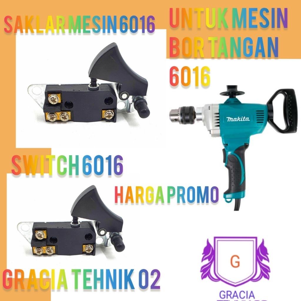 SWITCH 6016 UNTUK MESIN BOR MAKITA  TYPE 6016 HARGA PROMO MESIN 6016