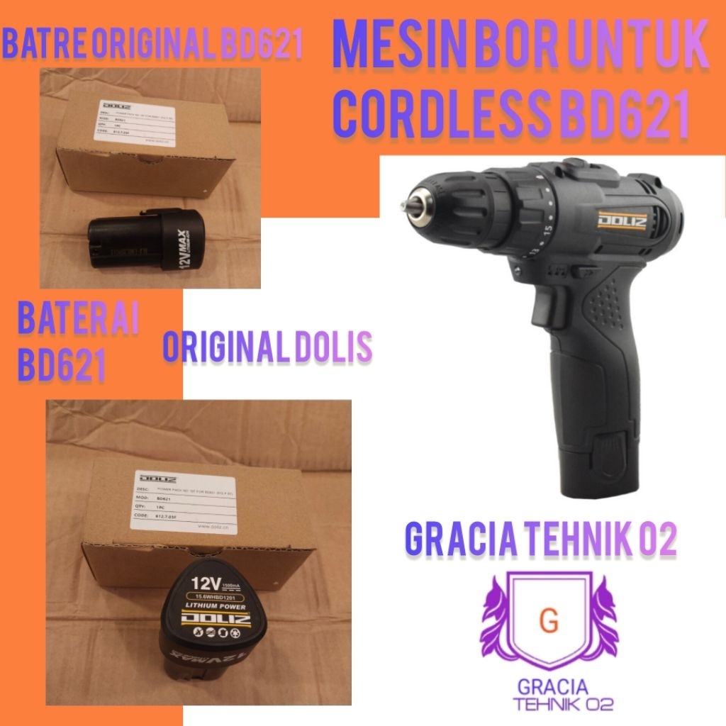 BATERAI BOR TANGAN DOLIZ BD621 BOR CORDLESS BD621 DOLIS BATERAI BD621 ORIGINAL DOLIS BD621