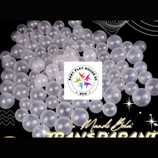 Mandi Bola Anak Transparant Clear High Quality LDPE PETLIN ORI
