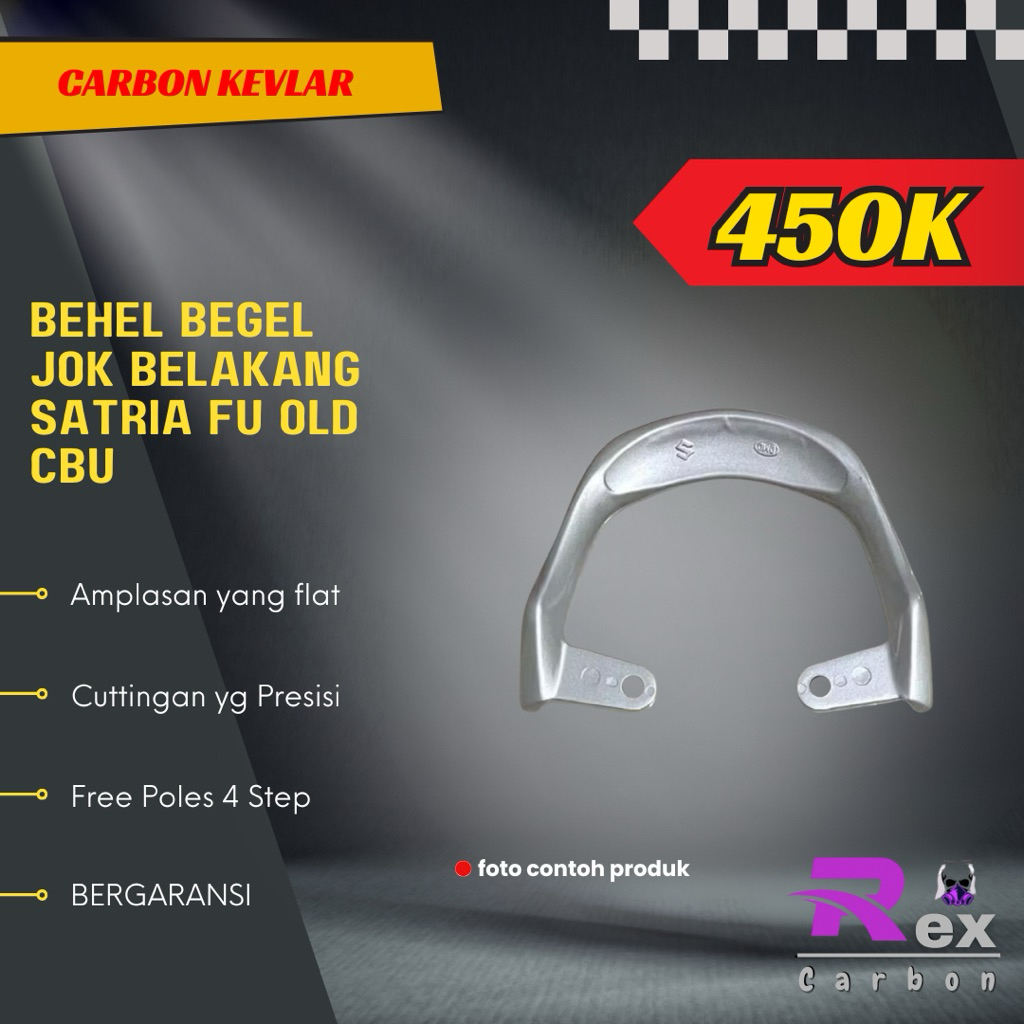 Behel Begel Jok Belakang Satria FU Old CBU Carbon Kevlar Karbon Fiber