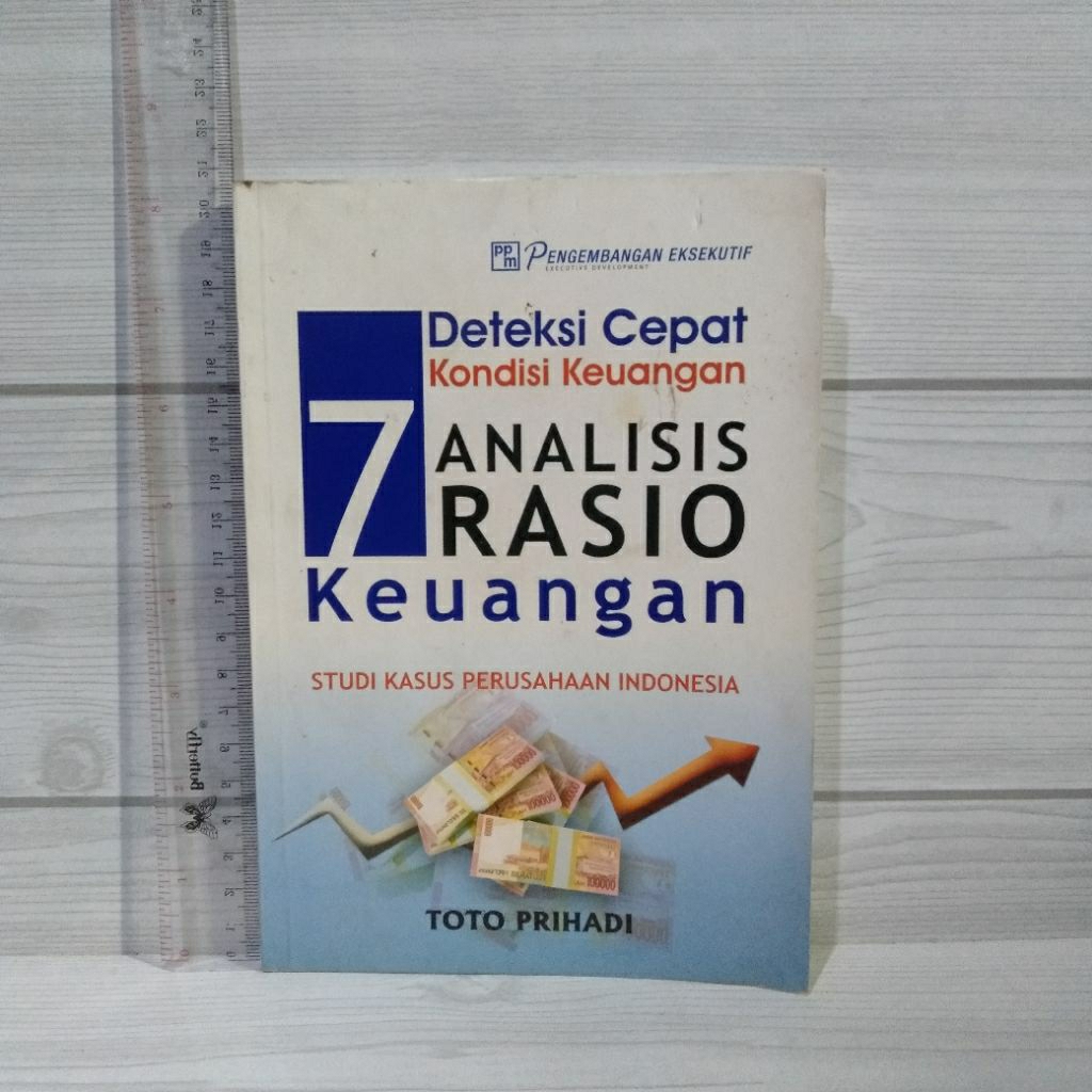 7 Analisis Rasio Keuangan By Toto Prihadi