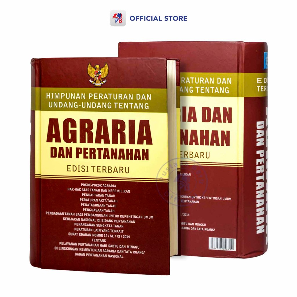 Buku Himpunan Peraturan dan Undang Undang Tentang Agraria dan Pertanahan Edisi Terbaru Hard Cover / 