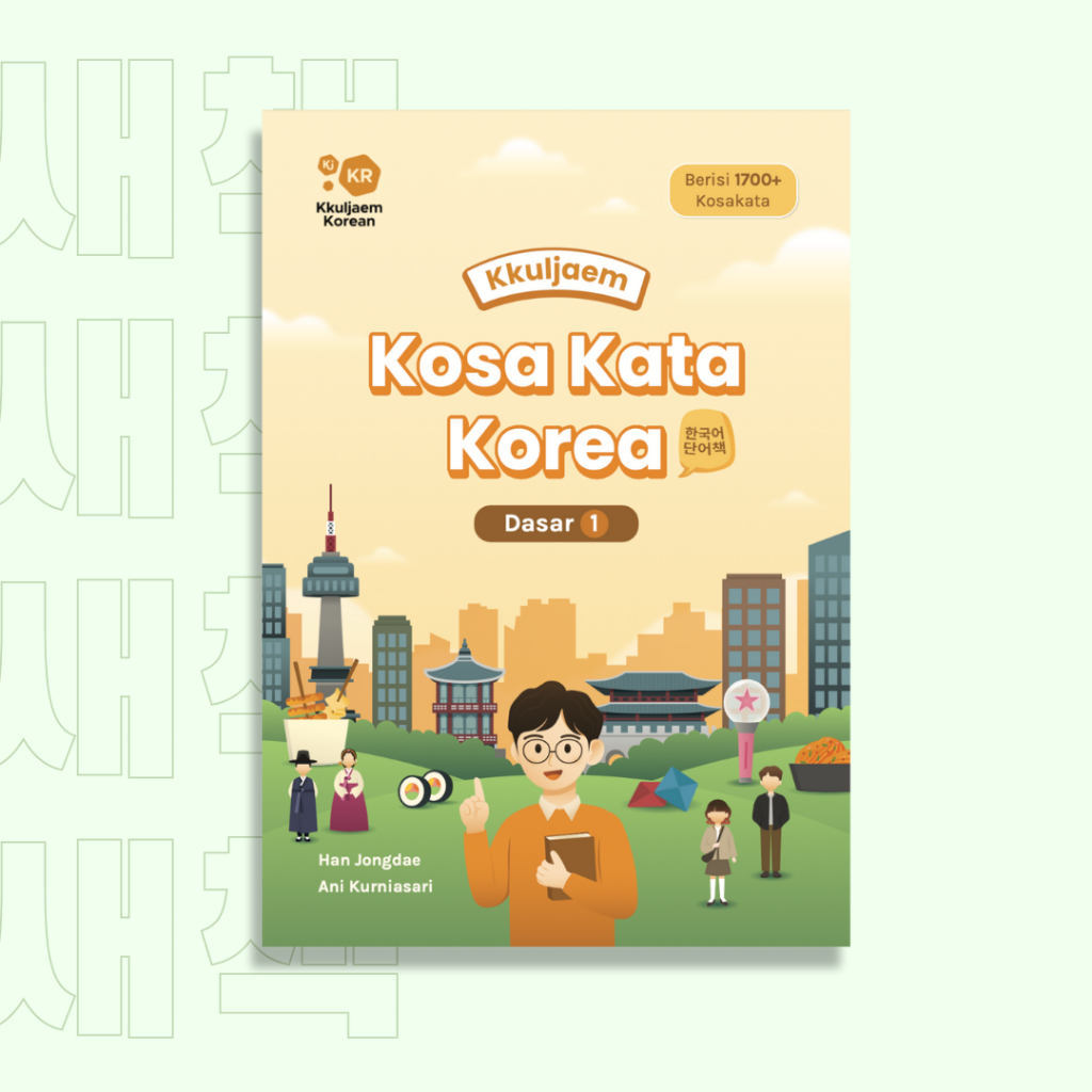 BUKU BELAJAR BAHASA KOREA | BUKU KKULJAEM KOSAKATA KOREA DASAR | BUKU PEMULA BAHASA KOREA