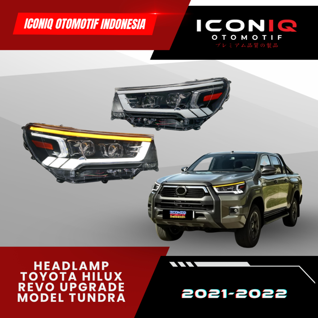 HEADLAMP TOYOTA HILUX REVO 2021-2022 UPGRADE MODEL TUNDRA