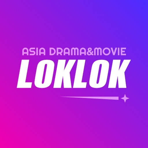 LOK LOK , APLIKASI NONTON FILM & DRAMA PREMIUM ANDROID