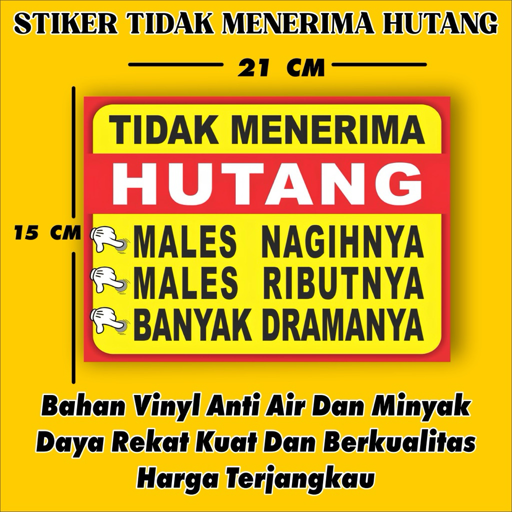 Stiker Hutang/Stiker Tidak Meneri hutang/Stiker Murah