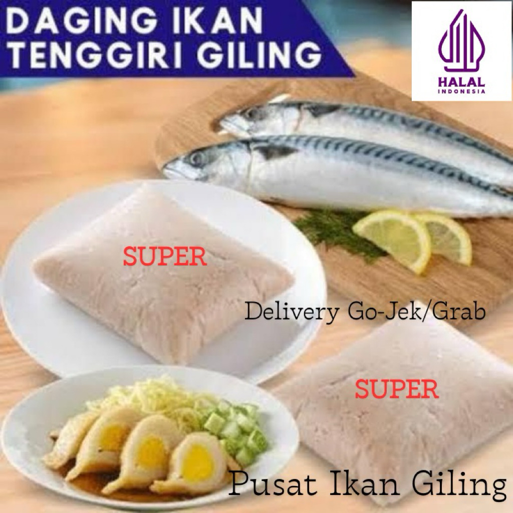 Ikan Giling Tenggiri SUPER #1KG