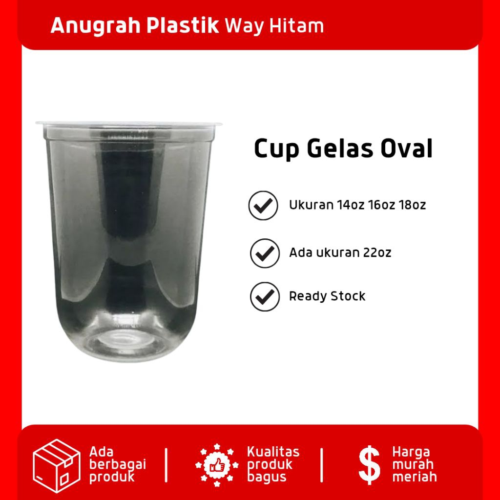 Cup Oval 14oz,16oz,18oz