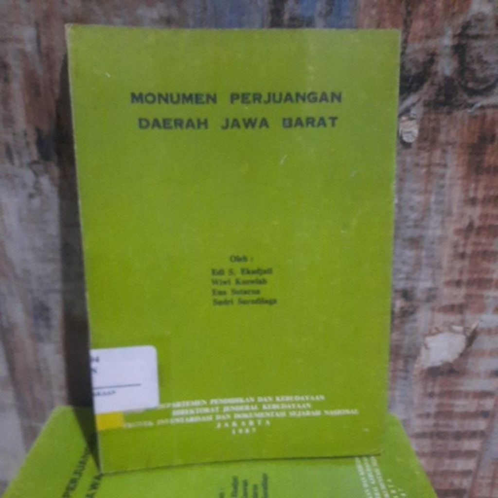 MONUMEN PERJUANGAN DAERAH JAWA BARAT - EDI S EKADJATI