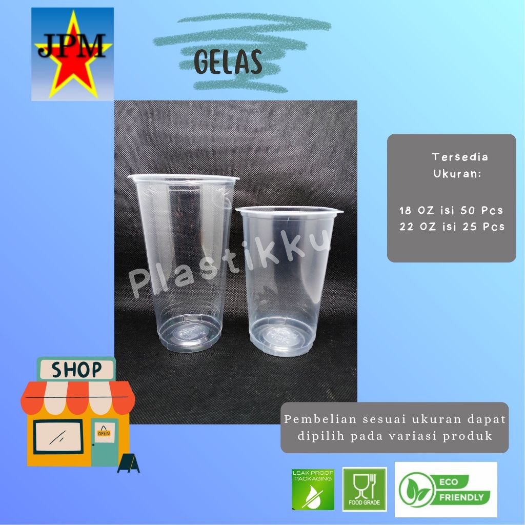 Gelas Plastik Big / Gelas Plastik Besar 18 22 OZ Merk HOK / Gelas Es Buah / Gelas Es Teh / Gelas Min