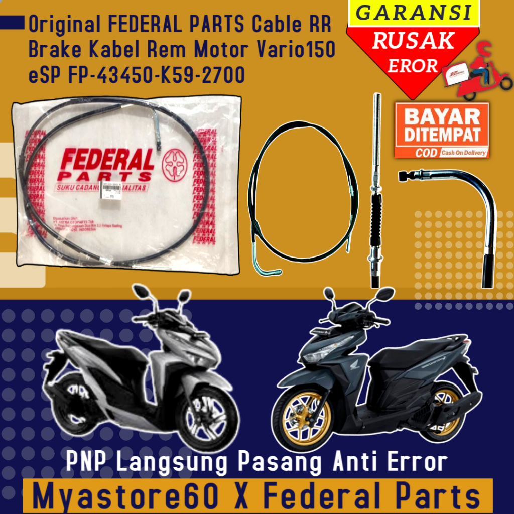 ORIGINAL FEDERAL PARTS Kabel Rem Belakang Sepeda Motor Vario 150 eSP FP-43450-K59-2700
