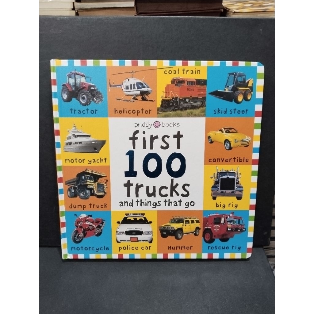 Buku original FIRST 100 TRUCKS AND THINGS THAT GO by Priddy Books